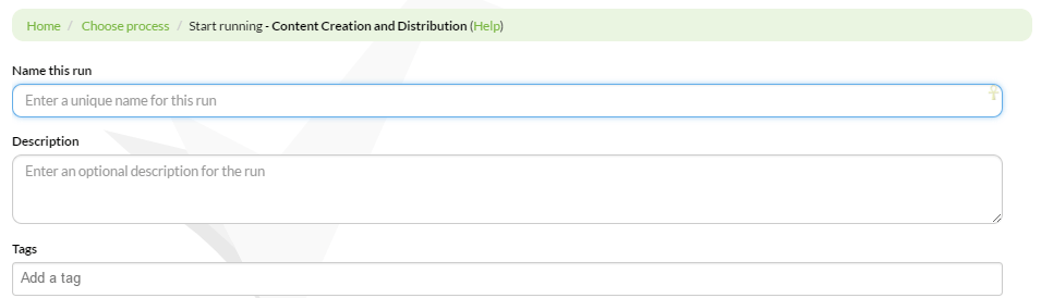 Content Creation and Distribution form with fields for naming a run, adding description, and tagging within a workflow interface