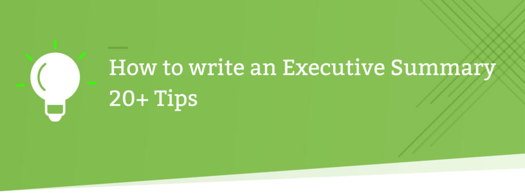 Green banner with lightbulb icon reading How to write an Executive Summary 20+ Tips