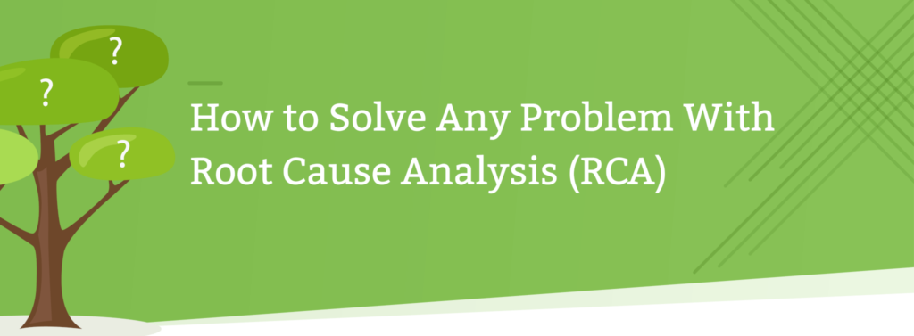 Root Cause Analysis (RCA) infographic with decision tree showing problem-solving methodology